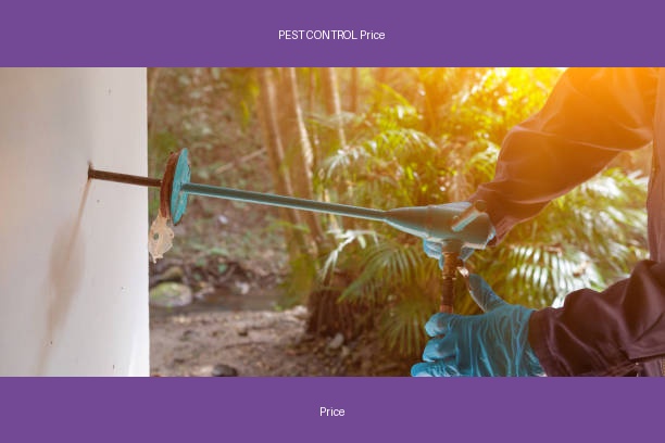 PEST CONTROL Price